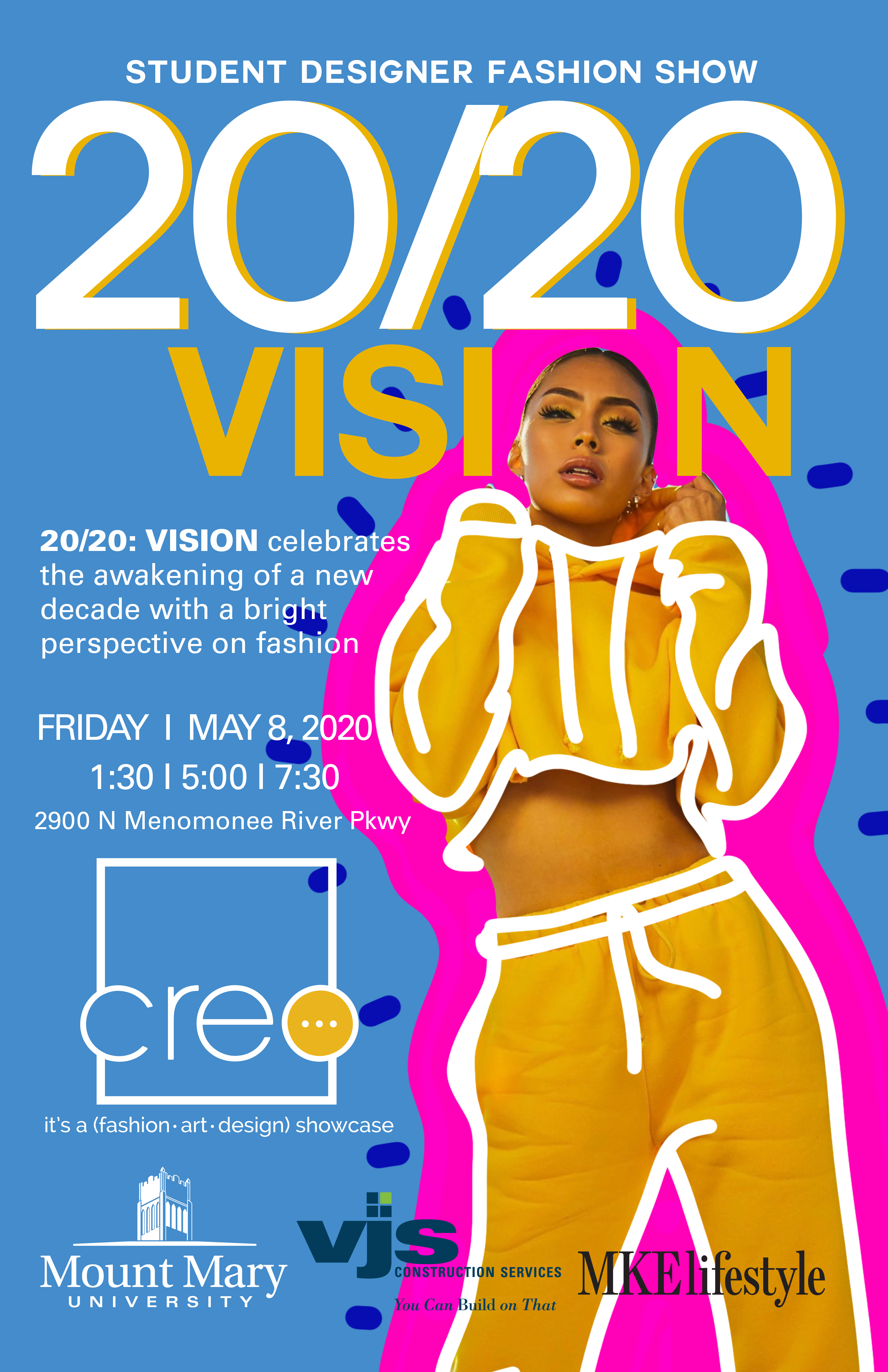 Fashion poster design for CREO’s 2020 fashion show, this year’s theme is 20/20 vision.